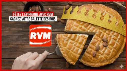 Gagnez votre galette des rois en écoutant RVM !