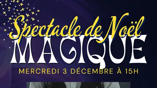 Spectacle de Noël magique - Nouvion-sur-Meuse