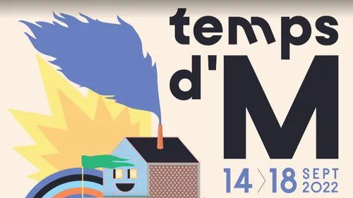La programmation de "Temps d'M", l'entre-deux des festivals des...