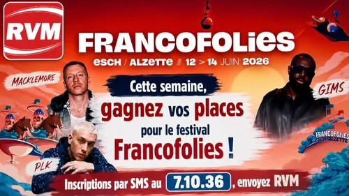 Gagnez Vos places pour les francofolies Luxembourg
