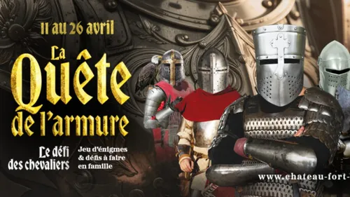 Gagnez vos places pour La quête de l'armure au Château Fort de Sedan