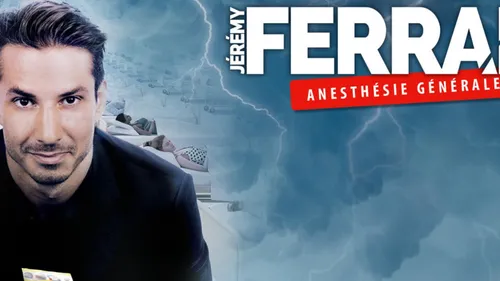 Le spectacle de Jérémy Ferrari  affiche complet 