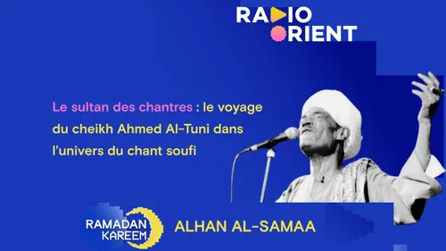 Le sultan des chantres : le voyage du cheikh Ahmed Al-Tuni dans...