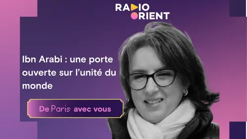 Ibn Arabi : une porte ouverte sur l’unité du monde