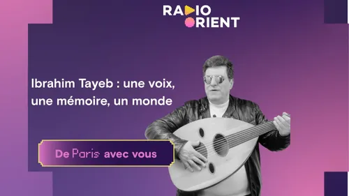 Ibrahim Tayeb : une voix, une mémoire, un monde 