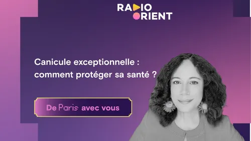 Canicule exceptionnelle : comment protéger sa santé ?
