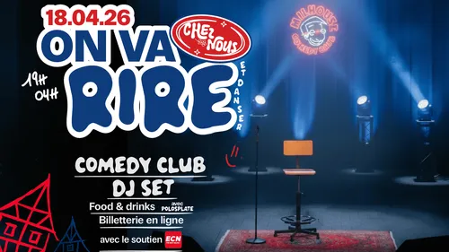 Gagnez vos places pour la soirée CHEZ NOUS ON VA RIRE à l'Ecomusée