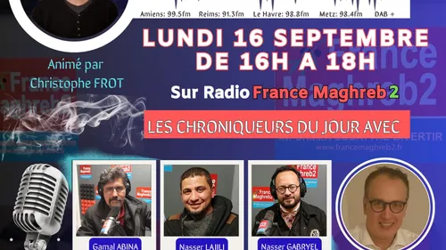 LE GRAND FORUM #LGF DU LUNDI 16 SEPTEMBRE 2024, invité Smaïl Chertouk