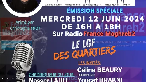 Le grand forum #Lgf du mercredi 12 juin 2024, spécial quartiers
