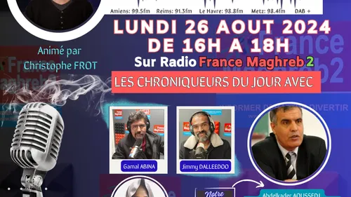 Le grand forum #Lgf du lundi 26 août 2024, invité Abdelkader  Aoussedj