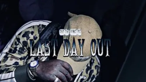 Rio Da Yung OG - Last Day Out