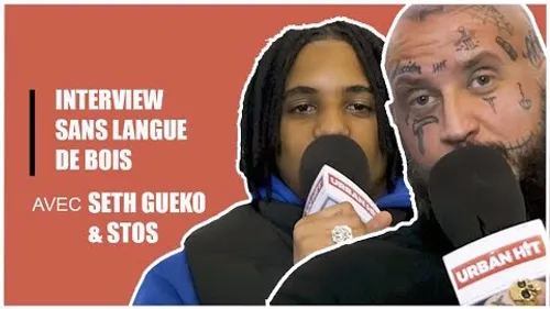Seth Gueko & Stos : l'interview sans langue de bois 