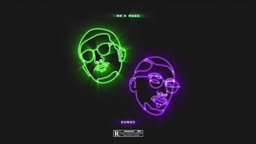 RK - Euros (feat. Maes)