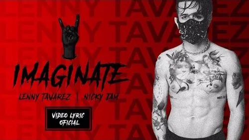 Lenny Tavárez - Ímaginate (feat. Nicky jam) 