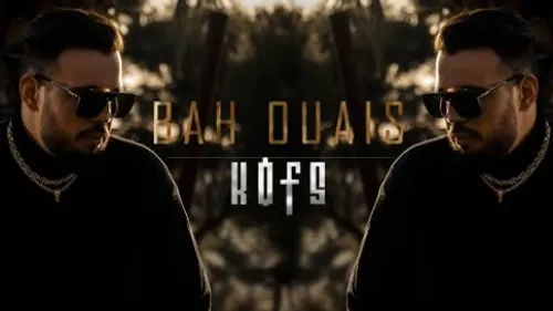 Kofs - Bah Ouais