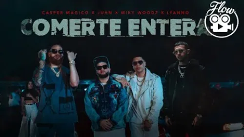 Casper Magico - Comerte Entera (feat. Juhn, Miky Woodz, Lyanno)