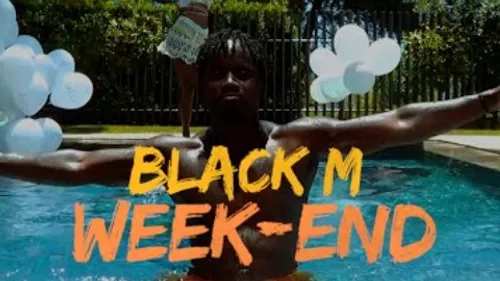 Black M - Week-end