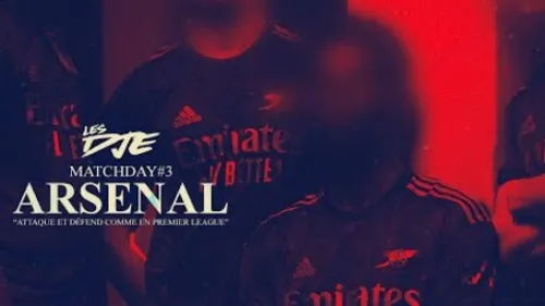 Les Dje - Matchday (arsenal) #3 
