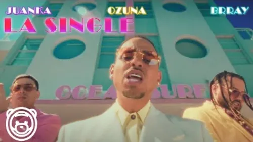 Ozuna - La Single (feat. Juanka, Brray)
