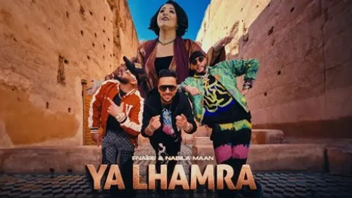 Fnaïre & Nabyla Maan - Ya Lhamra