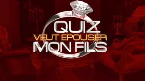 'Qui veut épouser mon fils ?' fait son grand retour avec une...