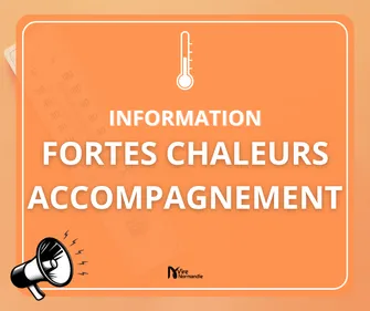 Fortes chaleurs - Précautions