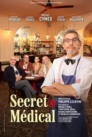 GAGNEZ VOS PLACES POUR LA PIECE SECRET MEDICAL