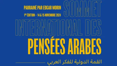 1er sommet international des pensées arabes  à l’Institut du Monde...