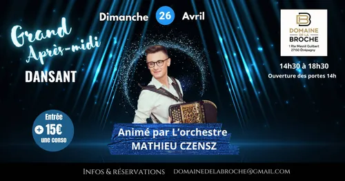 ÉTRÉPAGNY (27) - Après-midi dansant avec Mathieu Czensz