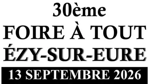ÉZY-SUR-EURE (27) - 30e Foire à tout