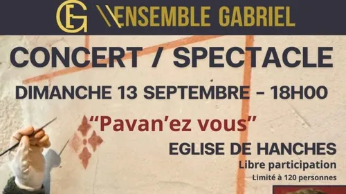 HANCHES - Concert spectacle avec l'Ensemble Gabriel