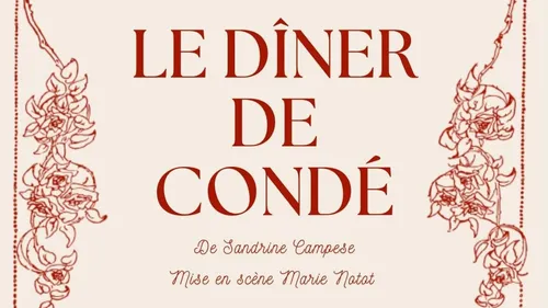 PUSSAY (91) - Théâtre : Le dîner de Condé