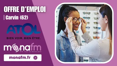 Atol à Carvin recrute un opticien collaborateur [H/F] en CDI
