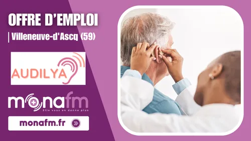 Audilya à Villeneuve-d'Ascq recrute un(e) assistant(e)...