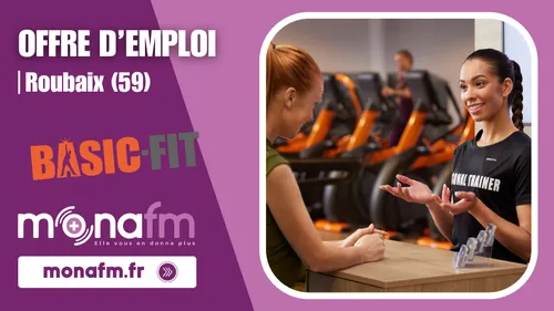 Basic-Fit à Roubaix recrute un agent d'accueil [H/F] en CDI