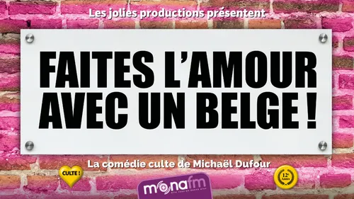 [ Jeu terminé ] - Gagnez vos places pour "Faites l'amour avec un...