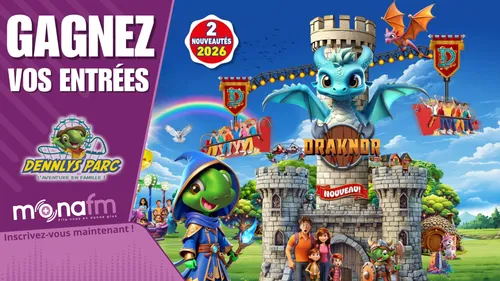 Gagnez vos entrées pour DENNLYS PARC