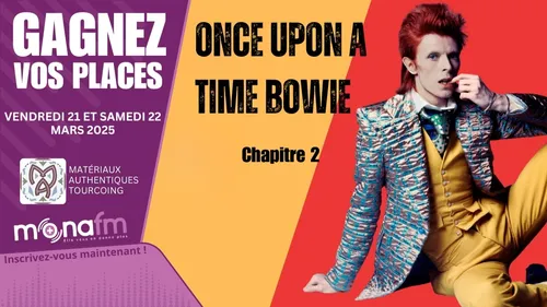 Fini! Gagnez vos places pour Once Upon a Time BOWIE