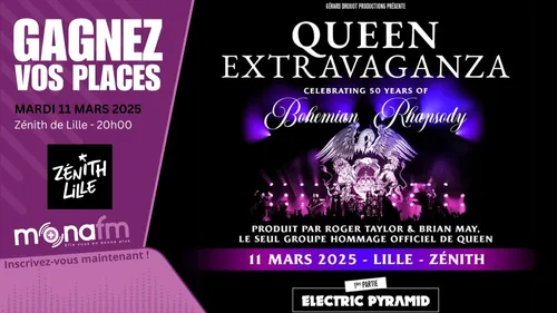 Fini! Gagnez vos places pour Queen Extravaganza