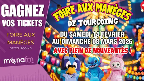 Gagnez vos tickets pour la Foire aux manèges de Tourcoing