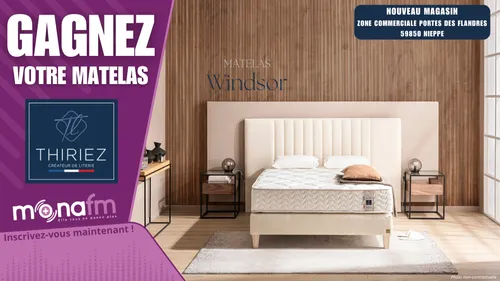 Jeu terminé! Gagnez votre matelas Windsor avec Thiriez Literie à...