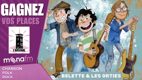 Gagnez vos places pour Belette et les Orties (concert en famille +...