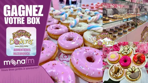 Toute la semaine, Dreams Donuts vous offre de délicieuses box
