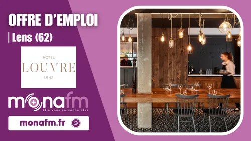 L'Hôtel Louvre-Lens 4* recrute un(e) serveur(euse) en CDI