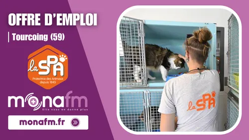 La Maison SPA de Tourcoing recrute un agent animalier [H/F] en CDI