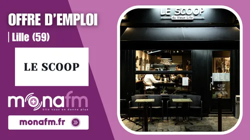 Le restaurant "Le Scoop" à Lille recrute un/e serveur/se en CDI