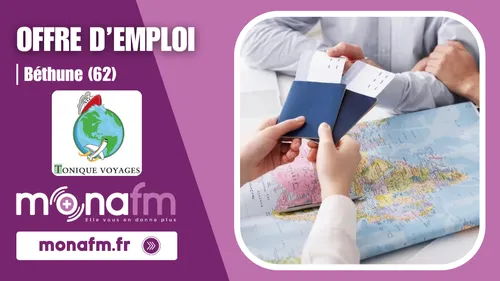 Tonique Voyages à Béthune recrute un conseiller voyages [H/F] en CDD