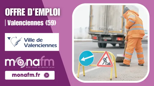 La Ville de Valenciennes recrute un agent polyvalent de voirie...