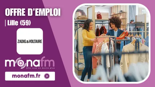 Zadig & Voltaire à Lille recrute un conseiller de vente [H/F] en CDI