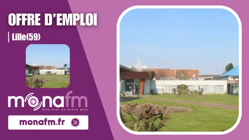 Lille :Surveillant de nuit en structure médico-sociale (H/F)...